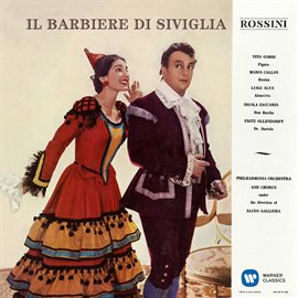 Cover image for Rossini: Il barbiere di Siviglia (1957 - Galliera) - Callas Remastered