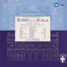 Cover image for Verdi: Rigoletto (1955 - Serafin) - Callas Remastered
