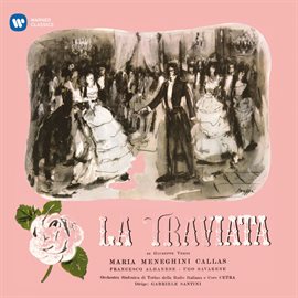 Cover image for Verdi: La traviata (1953 - Santini) - Callas Remastered