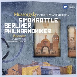Cover image for Mussorgsky: Pictures at an Exhibition - Borodin: Symphony No. 2 & Polovtsian Dances