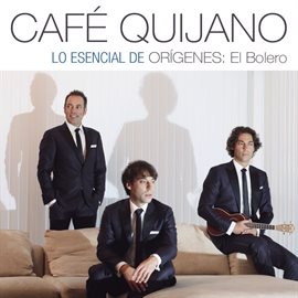 Cover image for Lo Esencial De Orígenes: El Bolero
