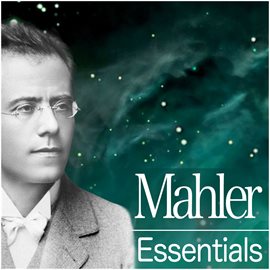 Cover image for Mahler Essentials 2012
