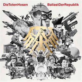 Cover image for "Ballast der Republik" plus Jubiläums-Album "Die Geister, die wir riefen"