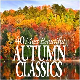 Cover image for 40 Most Beautiful Autumn Classics