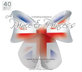 Cover image for A Prince & Princess - A Wedding Celebration