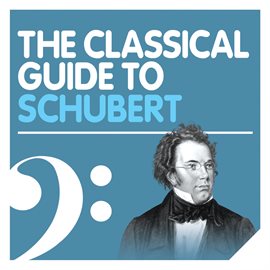 Cover image for The Classical Guide to Schubert
