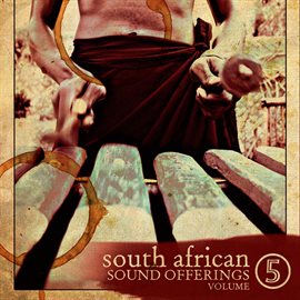 Imagen de portada para South African Sound Offerings Volume 5