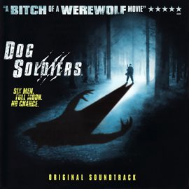 Cover image for Dog Soldiers (Original Soundtrack)