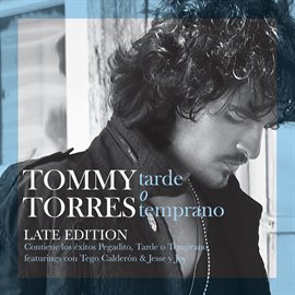 Cover image for Tarde O Temprano (Late Edition)