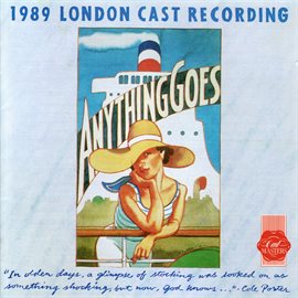Cover image for Anything Goes (1989 London Cast Recording)