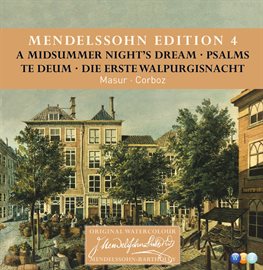 Cover image for Mendelssohn Edition Volume 4 - Choral Music