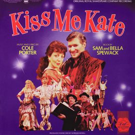 Cover image for Kiss Me, Kate (1987 Royal Shakespeare Company Cast Recording)