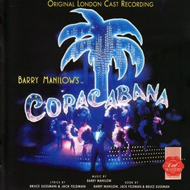 Imagen de portada para Copacabana (Original London Cast Recording)