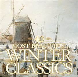 Cover image for 40 Most Beautiful Winter Classics