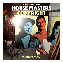 Cover image for Defected Presents House Masters - Copyright (Third Edition)