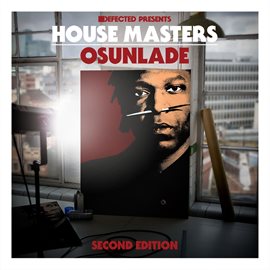 Cover image for Defected Presents House Masters - Osunlade (Second Edition)
