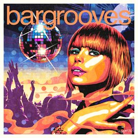 Cover image for Bargrooves Disco 3.0