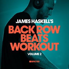 Cover image for James Haskell's Back Row Beats Workout, Vol. 2