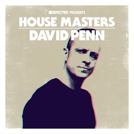 Cover image for Defected Presents House Masters - David Penn