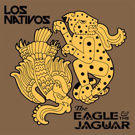 Imagen de portada para The Eagle & The Jaguar