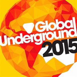 Cover image for Global Underground 2015