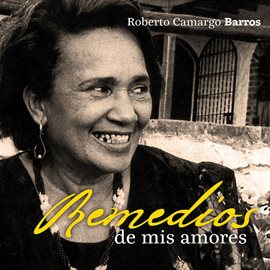 Imagen de portada para Remedios de Mis Amores
