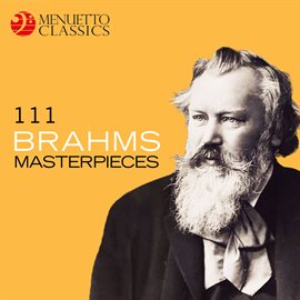 Cover image for 111 Brahms Masterpieces