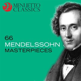Cover image for 66 Mendelssohn Masterpieces