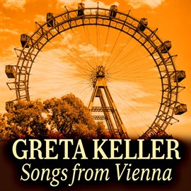 Cover image for Greta Keller: Songs from Vienna