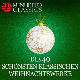 Cover image for Die 40 schönsten klassischen Weihnachtswerke
