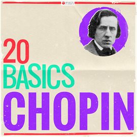 Cover image for 20 Basics: Chopin (20 Classical Masterpieces)
