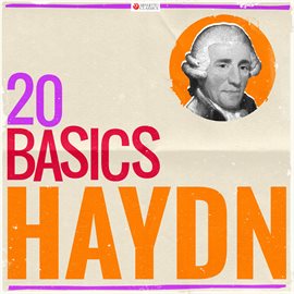 Cover image for 20 Basics: Haydn (20 Classical Masterpieces)
