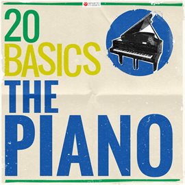 Cover image for 20 Basics: The Piano (20 Classical Masterpieces)