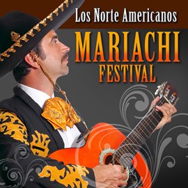 Imagen de portada para Mariachi Festival