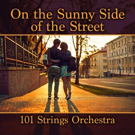 Cover image for On the Sunny Side of the Street