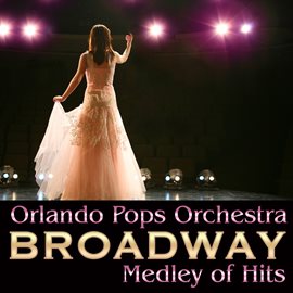 Cover image for Broadway Medley of Hits