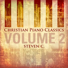 Imagen de portada para Christian Piano Classics, Vol. 2