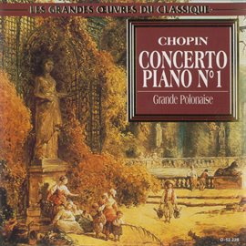Cover image for Chopin: Piano Concerto No. 1, Etudes, Op. 10 & Grande Polonaise