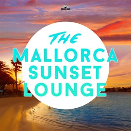 Imagen de portada para The Mallorca Sunset Lounge