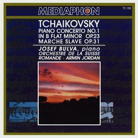 Cover image for Tchaikovsky: Piano Concerto No. 1 in B-Flat Minor, Op. 23 & Slavonic March, Op. 31
