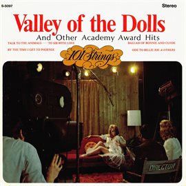Cover image for Valley of the Dolls and Other Academy Award Hits (Remastered from the Original Master Tapes)