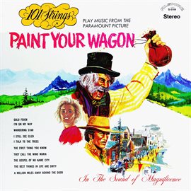 Cover image for Paint Your Wagon (Remastered from the Original Master Tapes)
