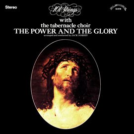 Cover image for The Power and the Glory (Remastered from the Original Master Tapes)