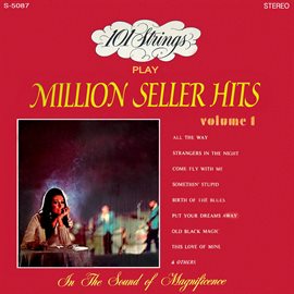 Cover image for 101 Strings Play Million Seller Hits, Vol. 1 (Remastered from the Original Master Tapes)