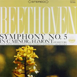 Cover image for Beethoven: Symphony No. 5 in C Minor, Op. 67 & Egmont Overture (Transferred from the Original Eve...