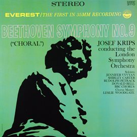 Cover image for Beethoven: Symphony No. 9 In D Minor, Op. 125 "Choral" (Transferred from the Original Everest Record