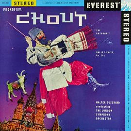 Cover image for Prokofiev: Chout "The Buffoon" - Ballet Suite, Op. 21a (Transferred from the Original Everest Record