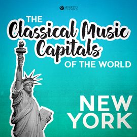 Cover image for Classical Music Capitals of the World: New York