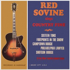 Imagen de portada para Red Sovine Sings Country Fine (Remastered from the Original Somerset Tapes)