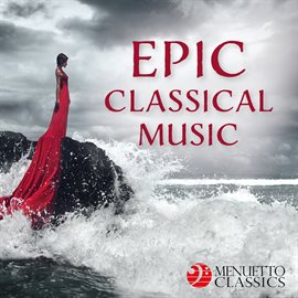 Cover image for Epic Classical Music